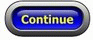 Continue